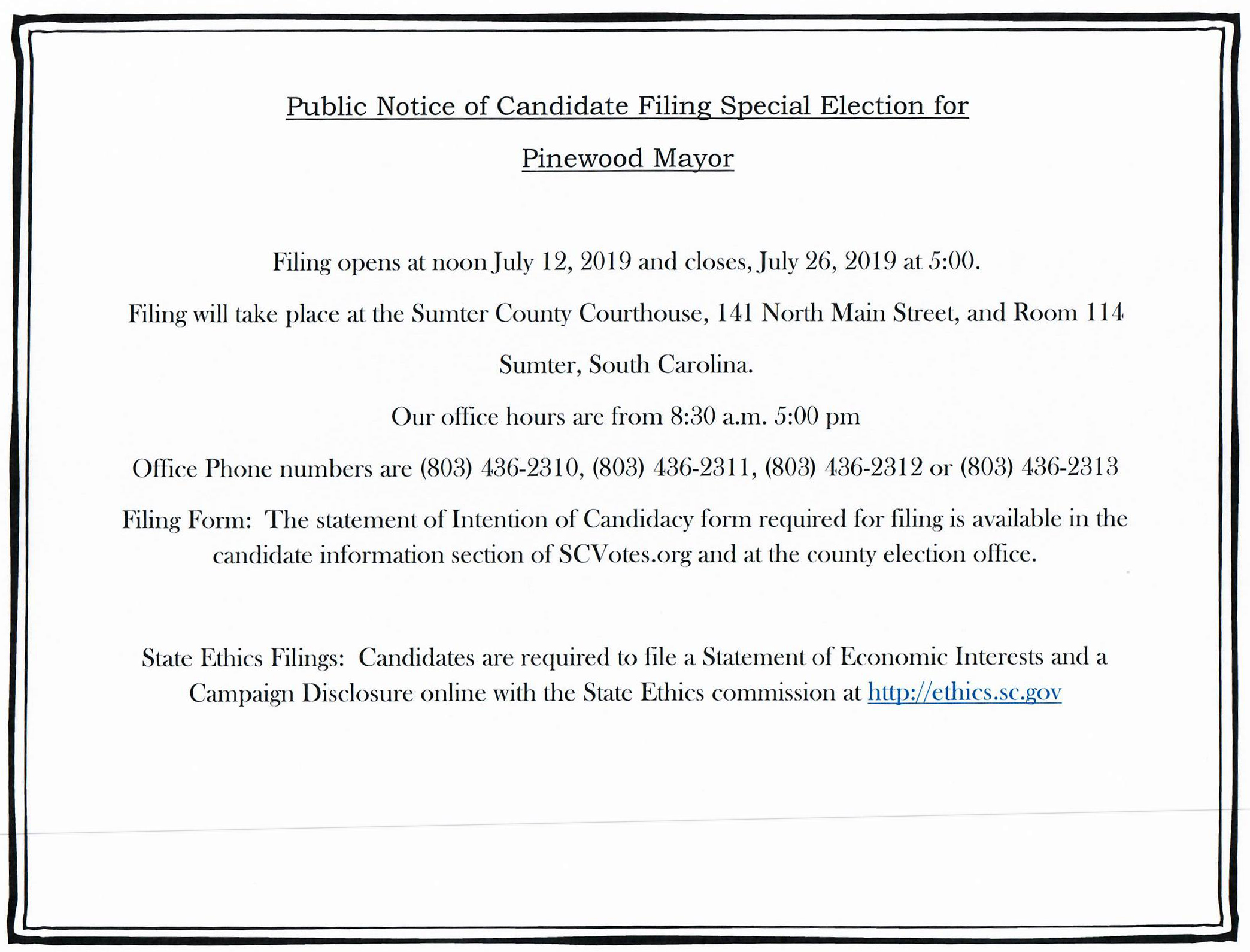 July 8 2019 Pinewood Mayoral filing announcement